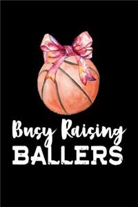 Busy Raising Ballers