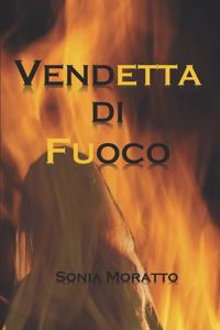 Vendetta Di Fuoco