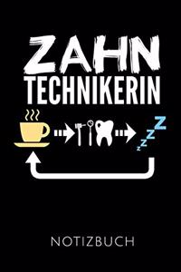 Zahntechnikerin Notizbuch