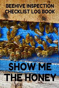 Beehive Inspection Checklist Log Book