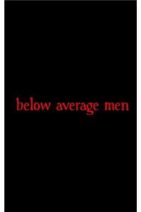 Below average men