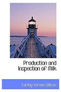 Production and Inspection of Milk