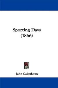 Sporting Days (1866)