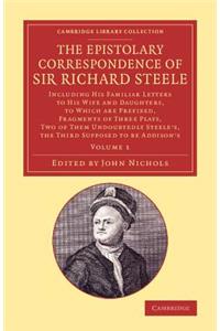 Epistolary Correspondence of Sir Richard Steele