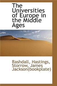 Universities of Europe in the Middle Ages