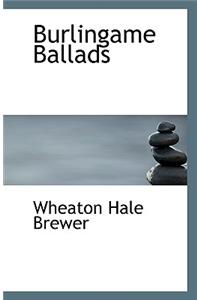 Burlingame Ballads