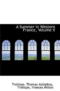 A Summer in Western France, Volume II