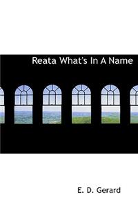 Reata What's in a Name