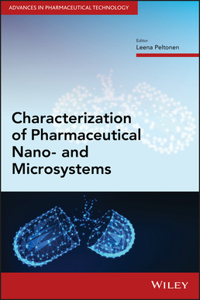 Characterization of Pharmaceutical Nano- And Microsystems