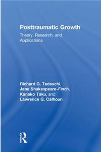 Posttraumatic Growth: Theory, Research, and Applications