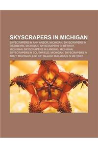Skyscrapers in Michigan