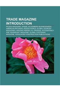 Trade Magazine Introduction