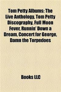 Tom Petty Albums