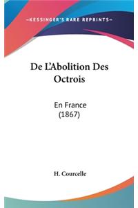de L'Abolition Des Octrois