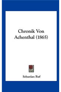 Chronik Von Achenthal (1865)