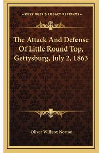 The Attack and Defense of Little Round Top, Gettysburg, July 2, 1863