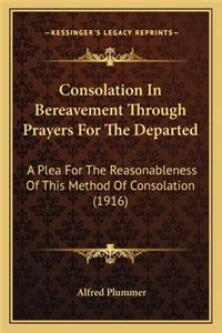 Consolation in Bereavement Through Prayers for the Departed
