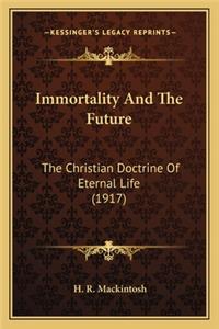 Immortality And The Future