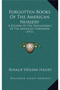 Forgotten Books Of The American Nursery