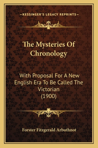 The Mysteries Of Chronology