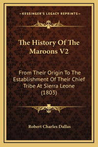 The History Of The Maroons V2