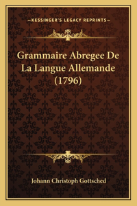 Grammaire Abregee De La Langue Allemande (1796)