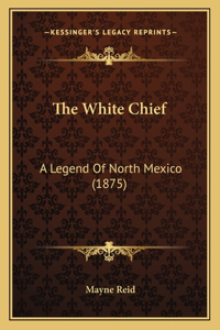 White Chief