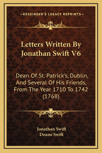 Letters Written By Jonathan Swift V6