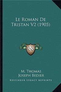 Le Roman De Tristan V2 (1905)