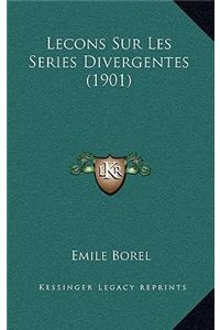 Lecons Sur Les Series Divergentes (1901)