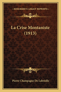 Crise Montaniste (1913)