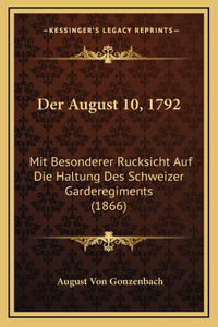 Der August 10, 1792