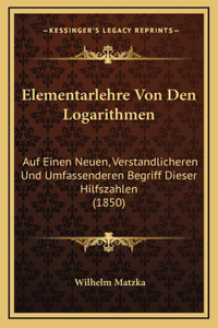 Elementarlehre Von Den Logarithmen