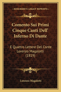 Comento Sui Primi Cinque Canti Dell' Inferno Di Dante
