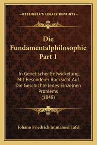 Fundamentalphilosophie Part 1