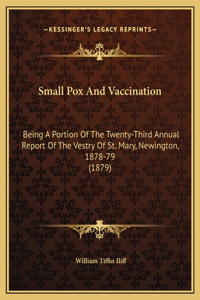 Small Pox And Vaccination
