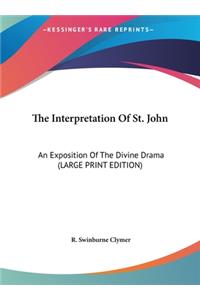 The Interpretation of St. John