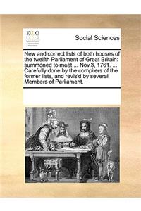 New and correct lists of both houses of the twelfth Parliament of Great Britain