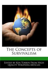 The Concepts of Survivalism