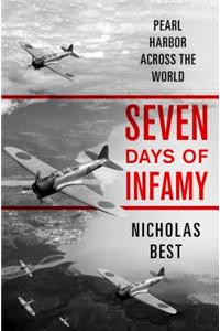 Seven Days of Infamy