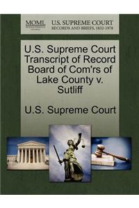 U.S. Supreme Court Transcript of Record Board of Com'rs of Lake County V. Sutliff
