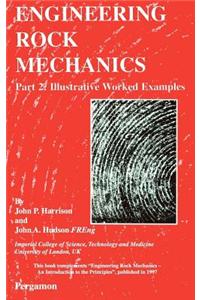 Engineering Rock Mechanics Part 2: Illustrative Worked Examples: Illustrative Worked Examples