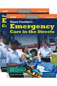Nancy Caroline's Emergency Care in the Streets Includes Navigate 2 Premier Access + Nancy Caroline's Emergency Care in the Streets Student Workbook
