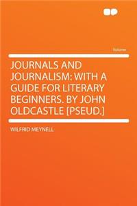 Journals and Journalism