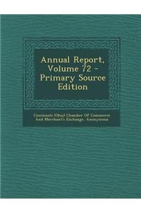 Annual Report, Volume 72