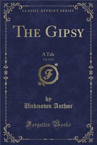 The Gipsy, Vol. 2 of 3