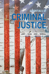 Bundle: Essentials of Criminal Justice, Loose-Leaf Version, 11th + Mindtap Criminal Justice, 1 Term (6 Months) Printed Access Card