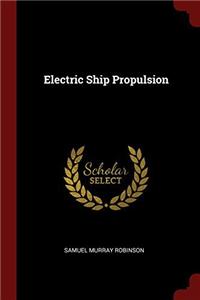ELECTRIC SHIP PROPULSION