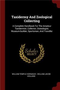 Taxidermy and Zoological Collecting