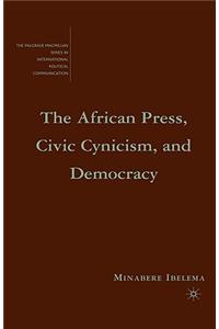 African Press, Civic Cynicism, and Democracy